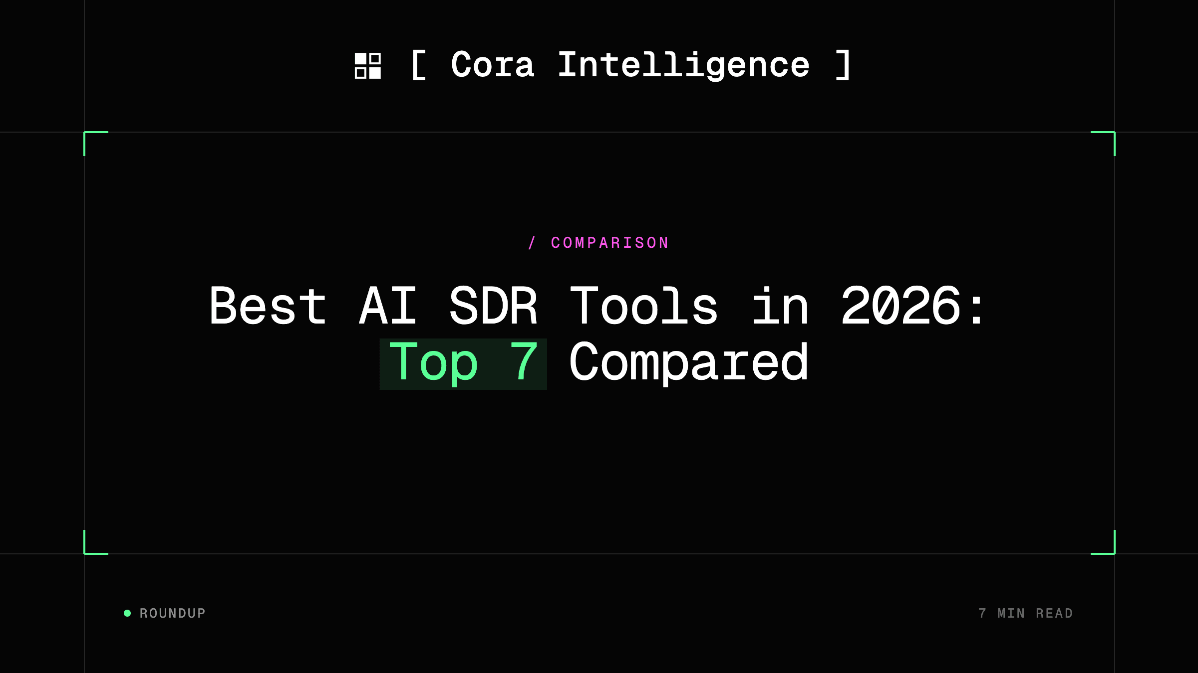 Best AI SDR Tools in 2026: Top 7 Compared